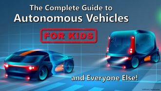 The Complete Guide to Autonomous Vehicles